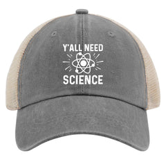 BEIXBE Y'all Need Science hat right side view presents casual unisex design