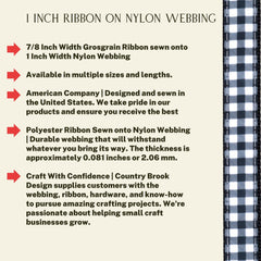 Country Brook Design ribbon sewn onto nylon webbing with soft touch
