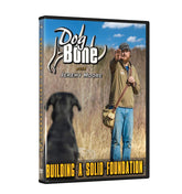 DogBone Building Foundation DVD cover with trainer guiding a dog for clear training.