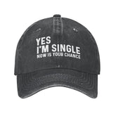 FLALORI Yes I'm Singles Now baseball cap front view shows casual denim style and adjustable fit.