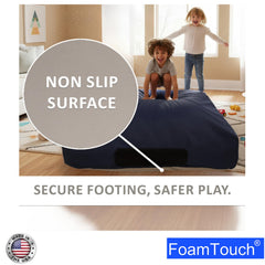FoamTouch removable and washable cover simplifies cleaning after busy play sessions.