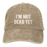 Generic I'm Not Dead Yet Hat front pattern highlights vintage vibe for everyday casual wear