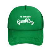 GEZHONU I Would Rather Be Gambling trucker hat front view for casual style and sun protection.