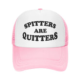 IWDASANSJ Spitters Are Quitters Hat front view with adjustable strap for a comfortable fit
