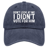 liabiliies Dont Look at Me I Didn't Vote for Him Hat Women mesh for breathable summer wear.