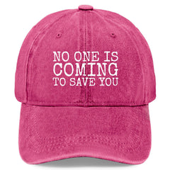 Liabiliies No One Is Coming to Save You hat, front view with soft washed cotton comfort