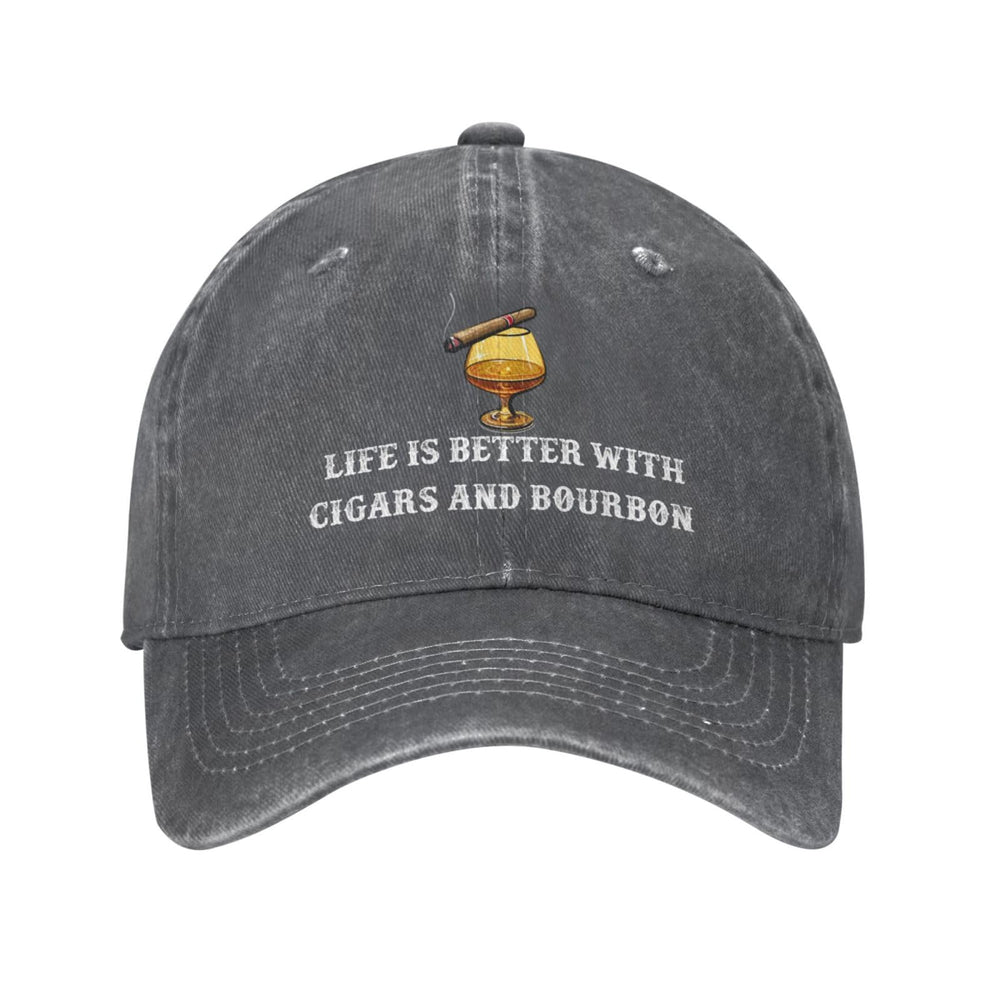Saftbak life better cigars and bourbon hat for daily casual wear.