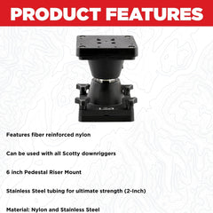 Scotty 2606 downrigger riser 6in boosts ergonomic control during trolling operations.