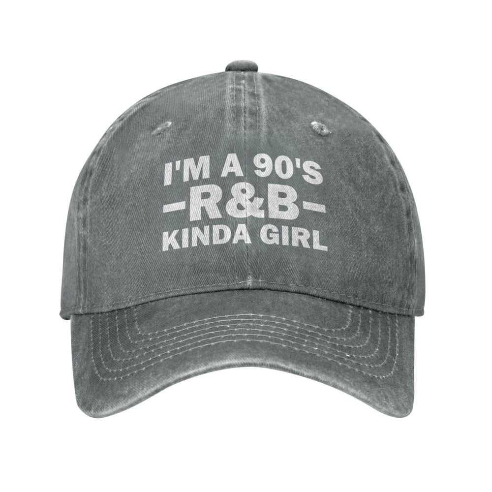 Tywonmy I Am A 90s R&B Kinda Girl Cap gray front view, stylish streetwear vibe.