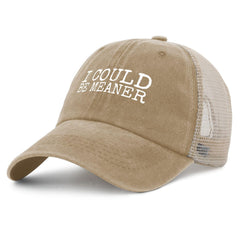 YFKFYTG I Could Be Meaner Hat, side view, unisex design for everyday wear.