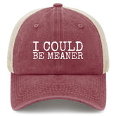 YFKFYTG I Could Be Meaner Hat front view with breathable denim for daily wear
