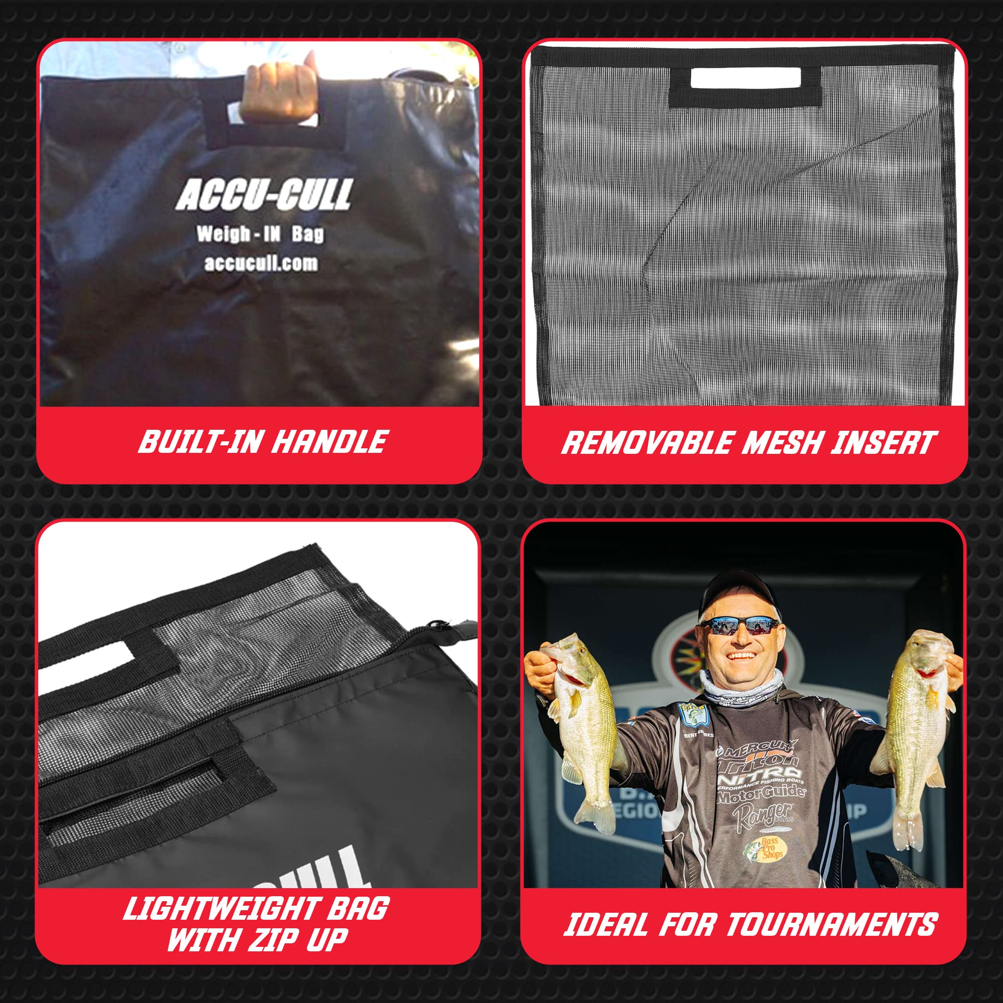 ACCU-CULL leak and rip resistant bag protects gear during transport.