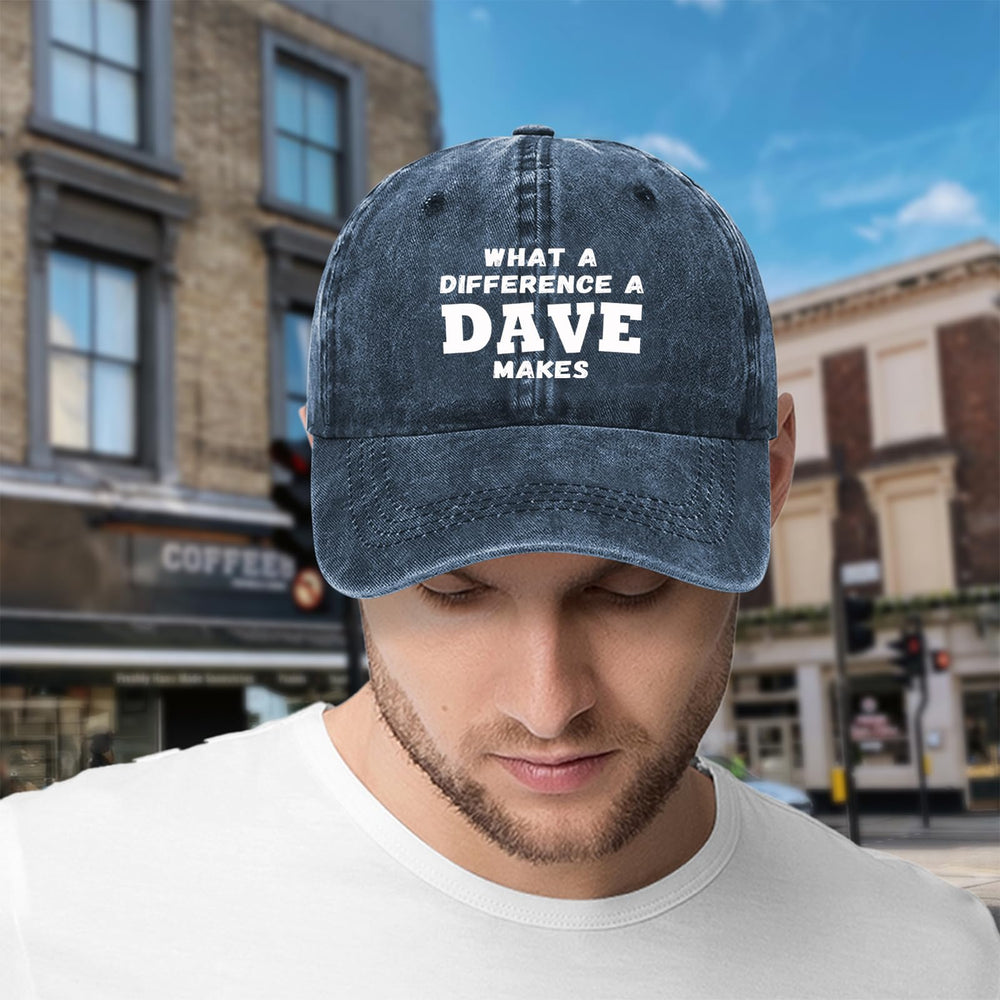 Anragon What A Differences A Dave Makes hat ideal for outdoor use and daily wear