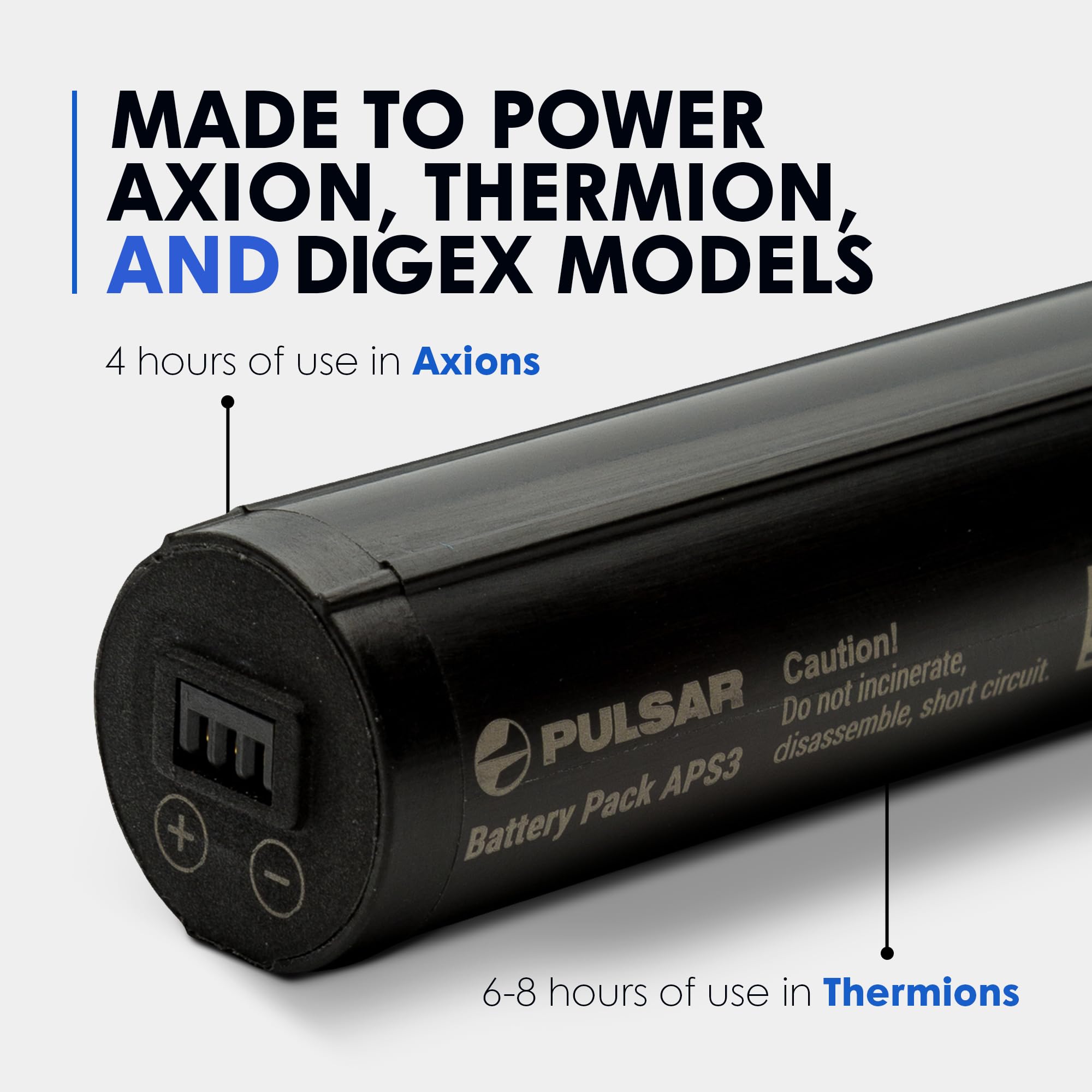 APS3 battery life: up to 4 hours with Axion, up to 8 hours with Thermion
