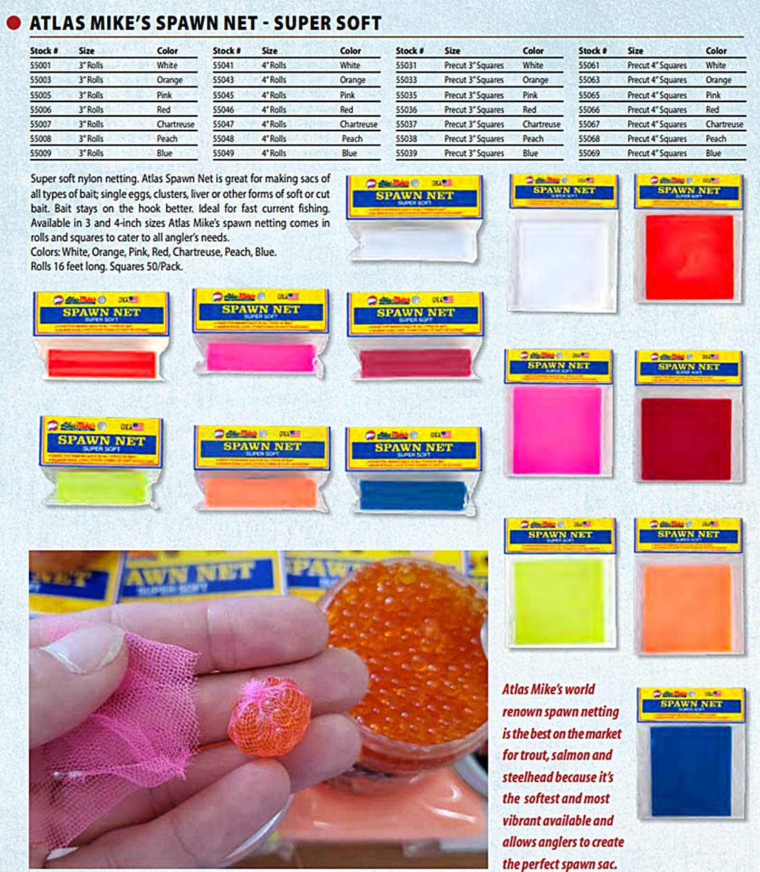 Packaging and red spawn net roll showing 4x16 size