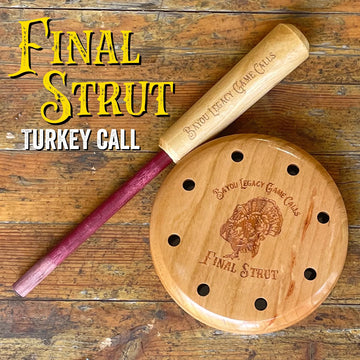 Bayou Legacy Final Strut pot call featuring purpleheart striker for reliable handling in varied weather.