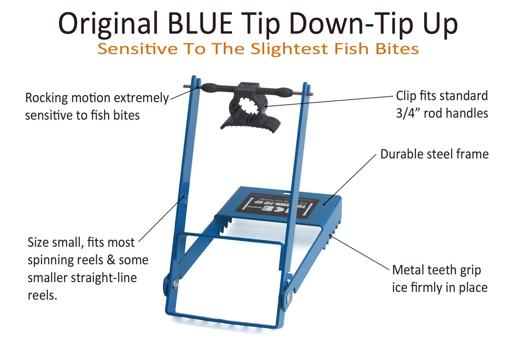 Bullnose Original Blue Ice durable-steel construction provides long-lasting ice-fishing reliability.
