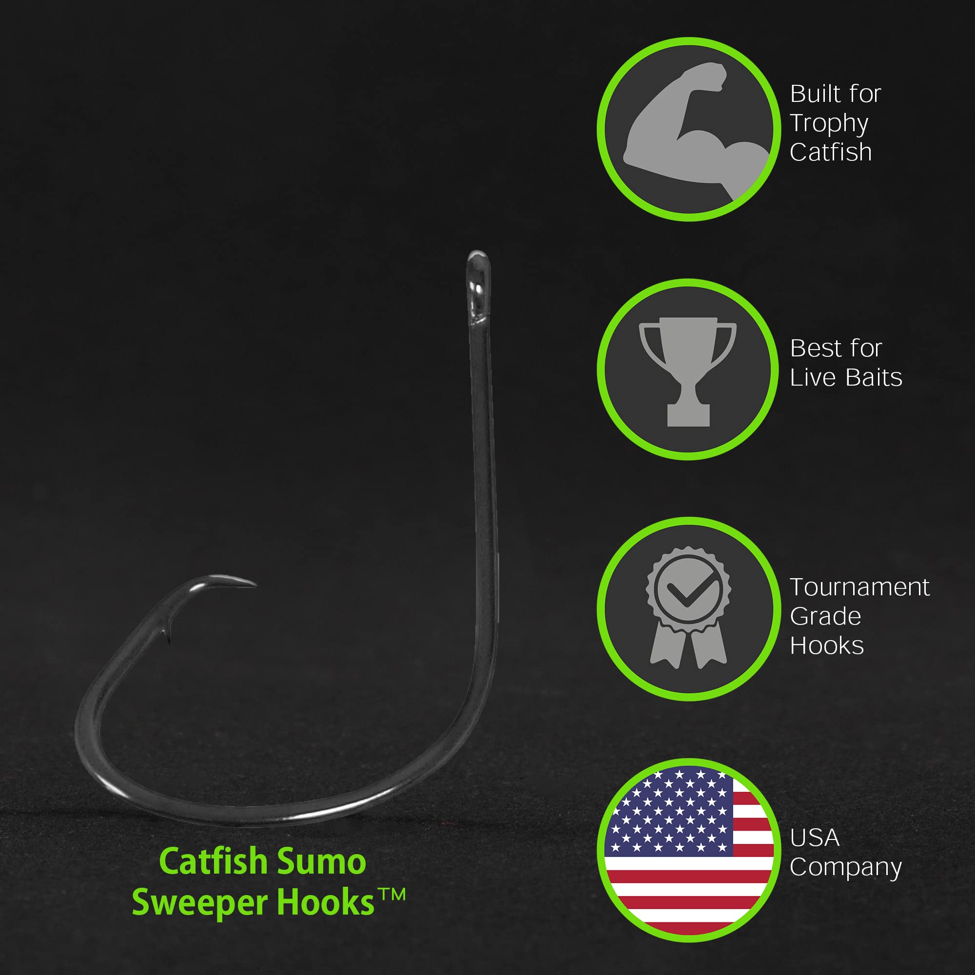 Catfish Sumo razor-sharp tip aids quick hookups.