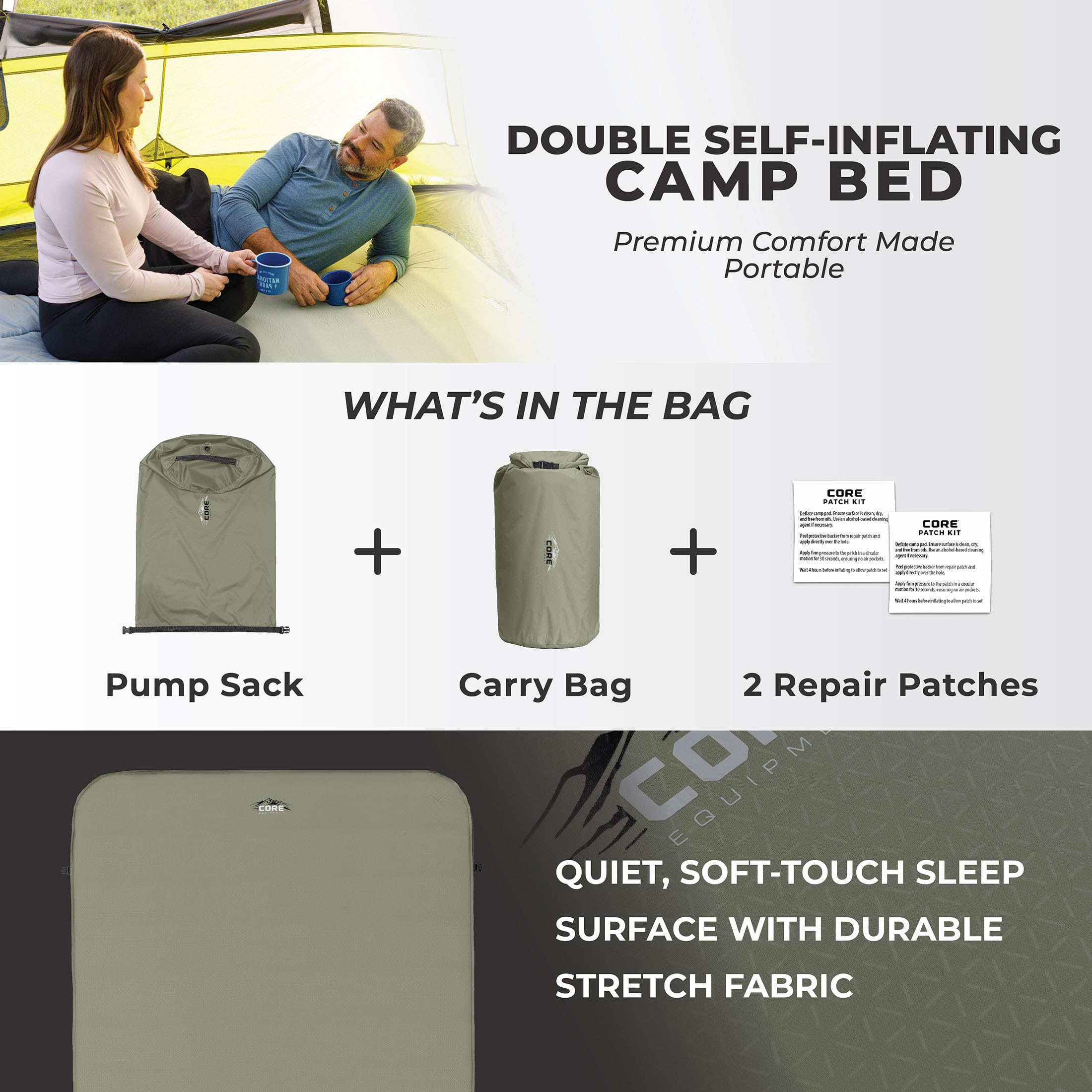 CORE bed offers 4 season insulation with 0 F compatibility for cold weather camping.