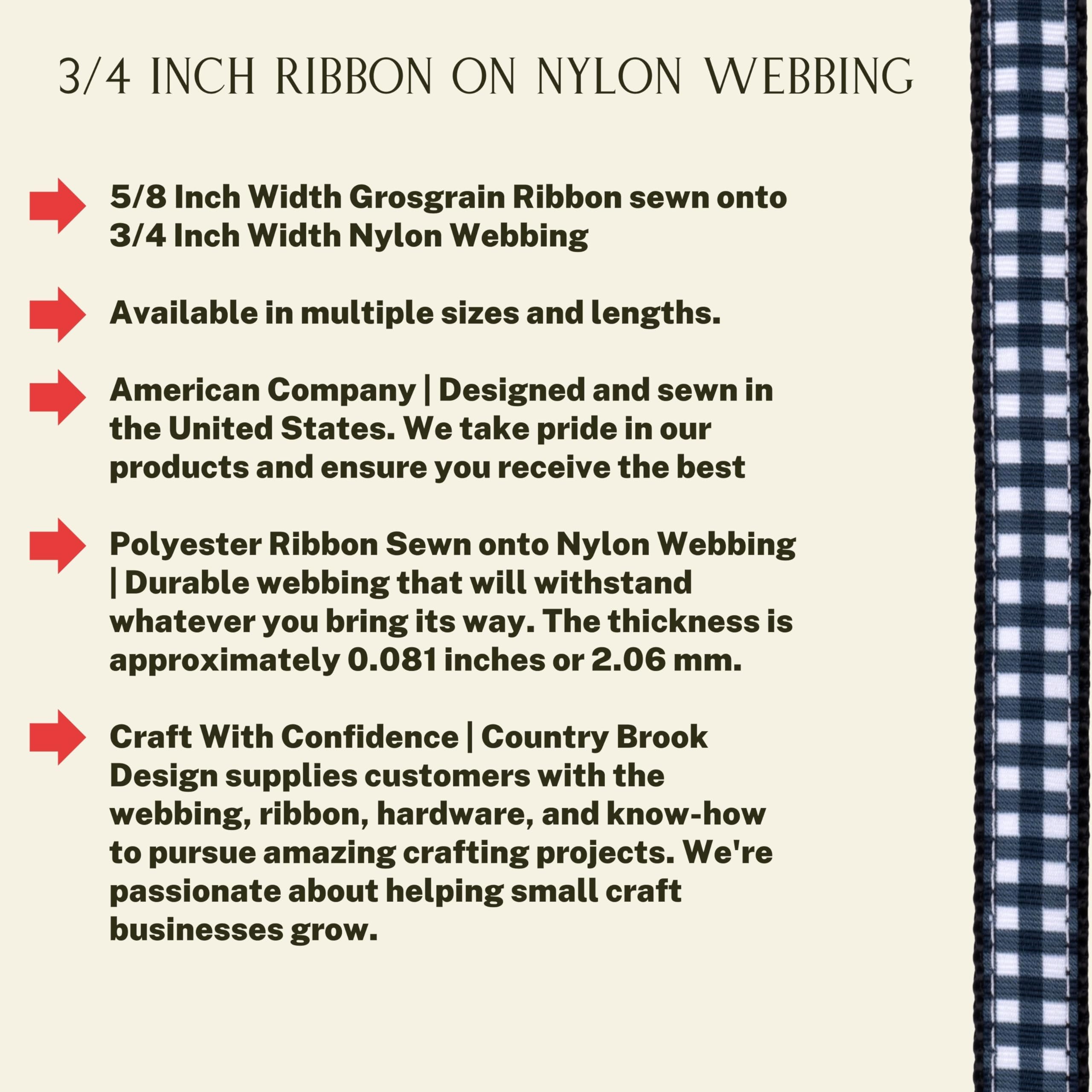 Country Brook Design nylon webbing with silky ribbon; smooth touch for comfortable wearables.