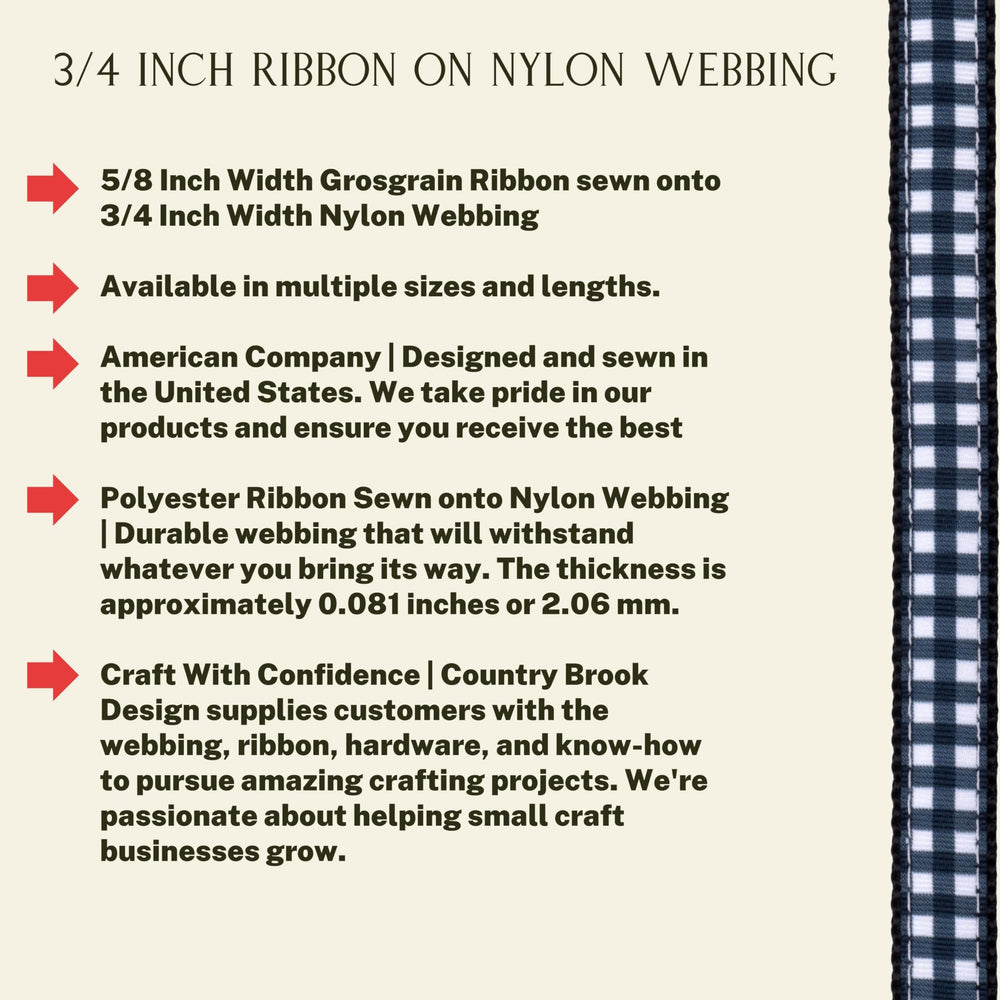 Country Brook Design nylon webbing with silky ribbon; smooth touch for comfortable wearables.
