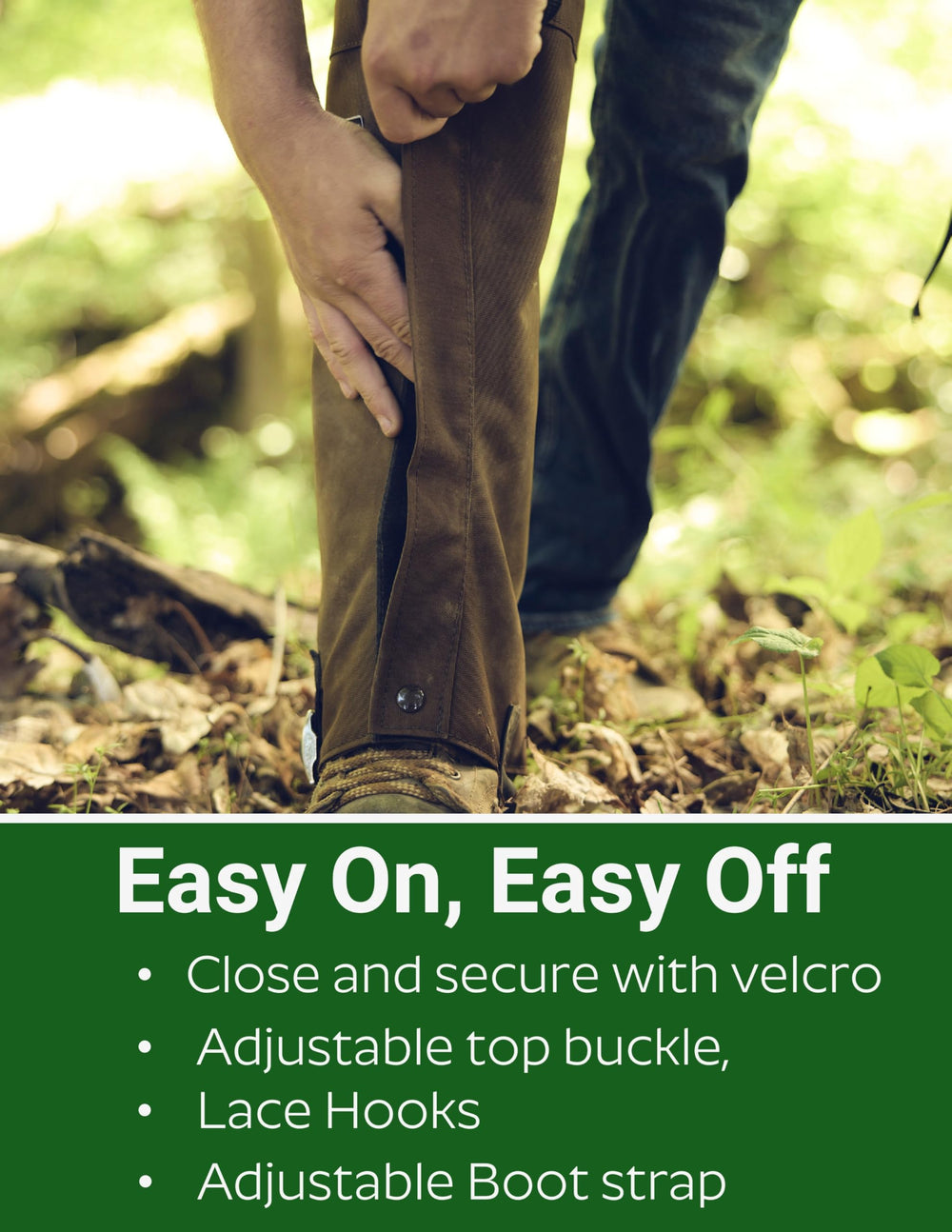 Dan's Hunting Gear boot strap helps seal the top to the boot.
