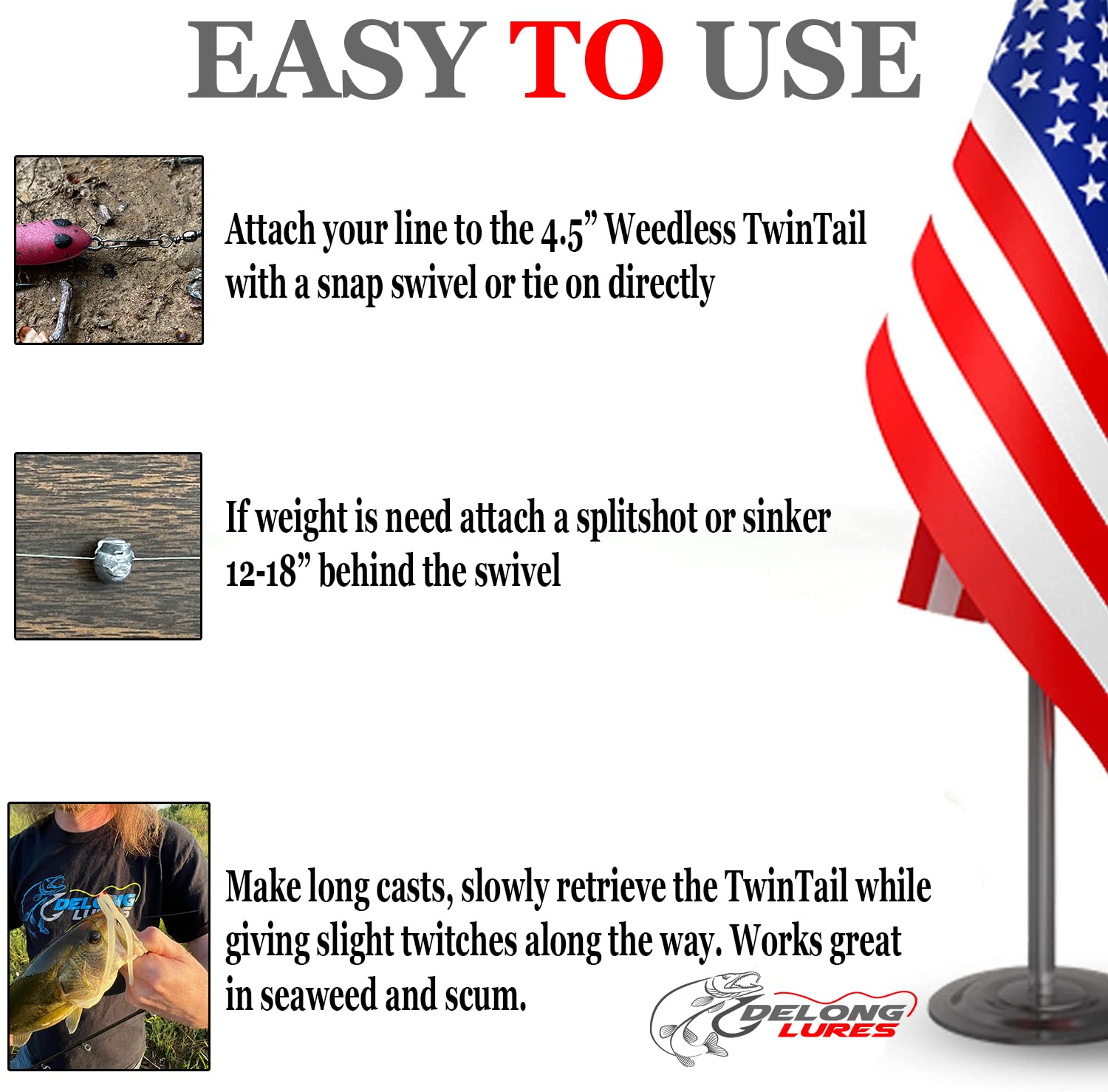 Delong Lures ultra-sharp weedless hooks enhance hookups while reducing snags.