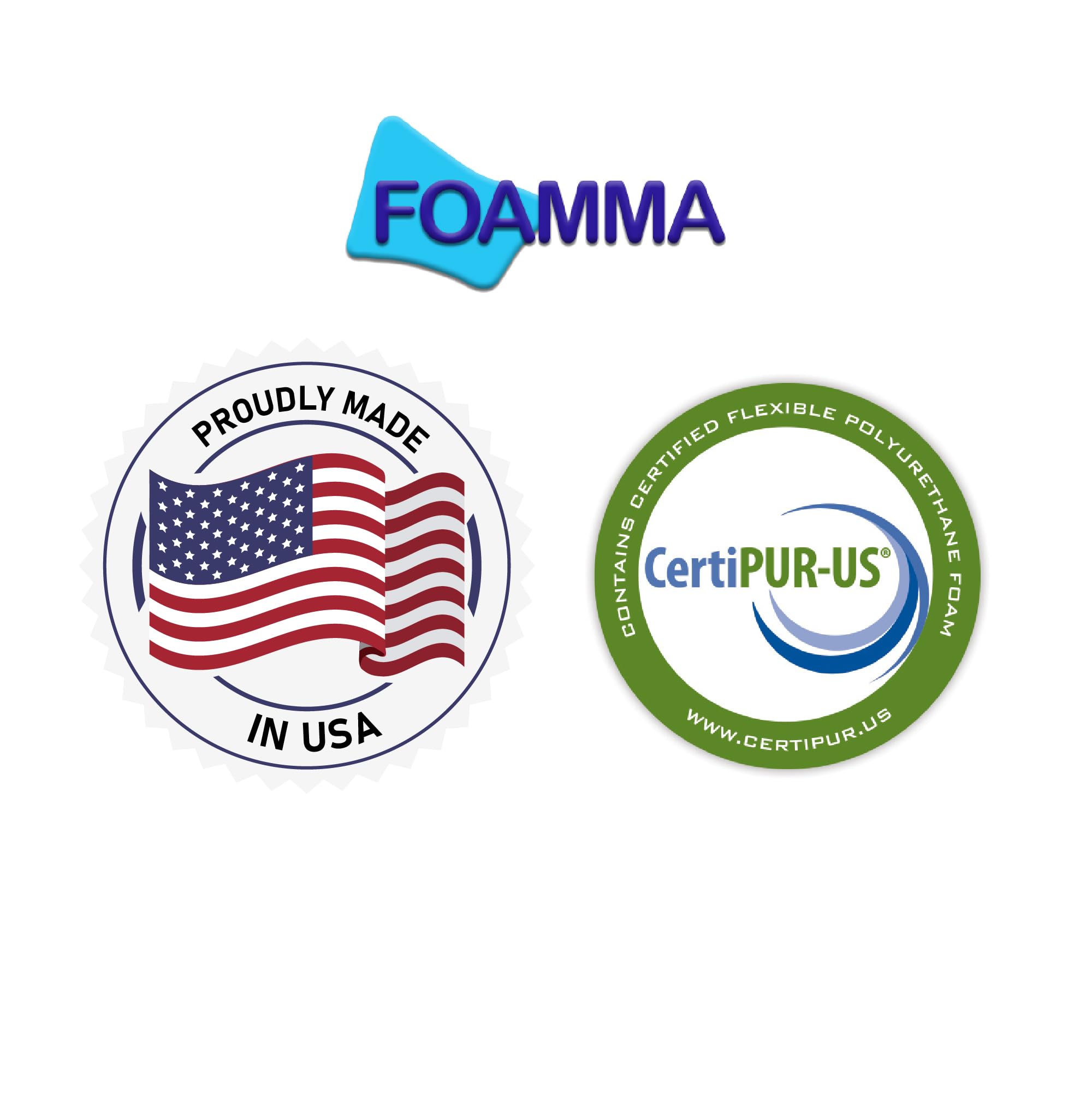 Foamma CertiPUR-US foam ensures low emissions for safer indoor air quality