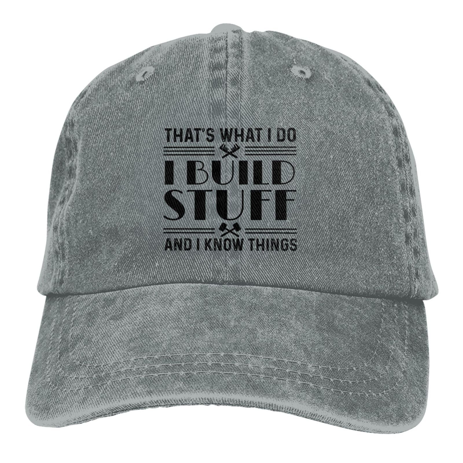 Galagro That's What I Do Build Stuff Hat gray unisex design suitable for women and men.