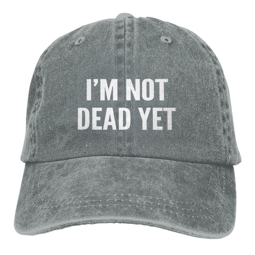 Generic I'm Not Dead Yet hat front view with vintage graphic for casual outdoor style.