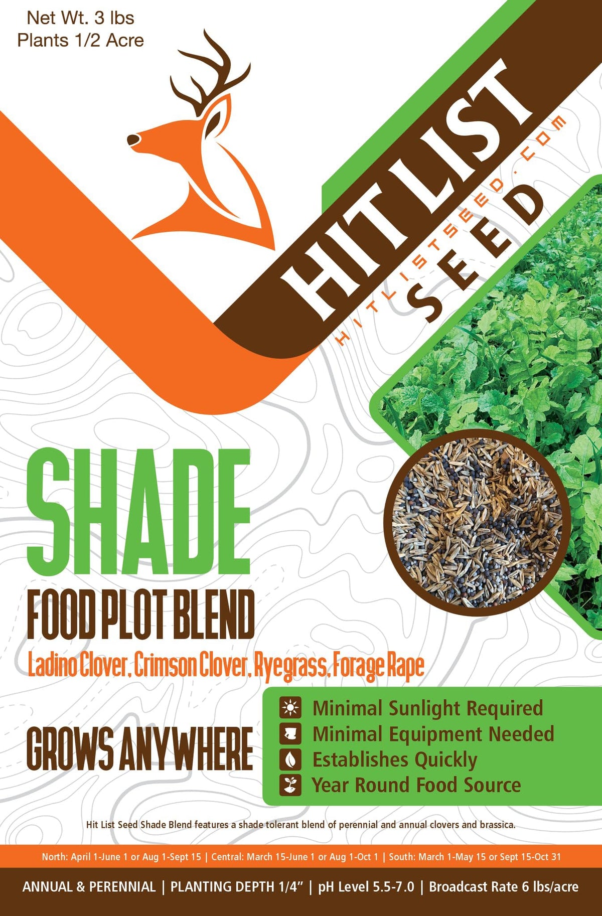 Hit List Seed shade plot seeds bag showcases shade-tolerant mix for deer plots and quick germination.