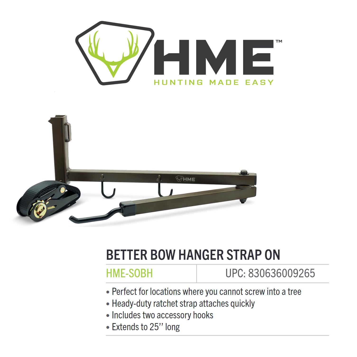 Bow hanger extended to 25 inches for adjustable positioning.