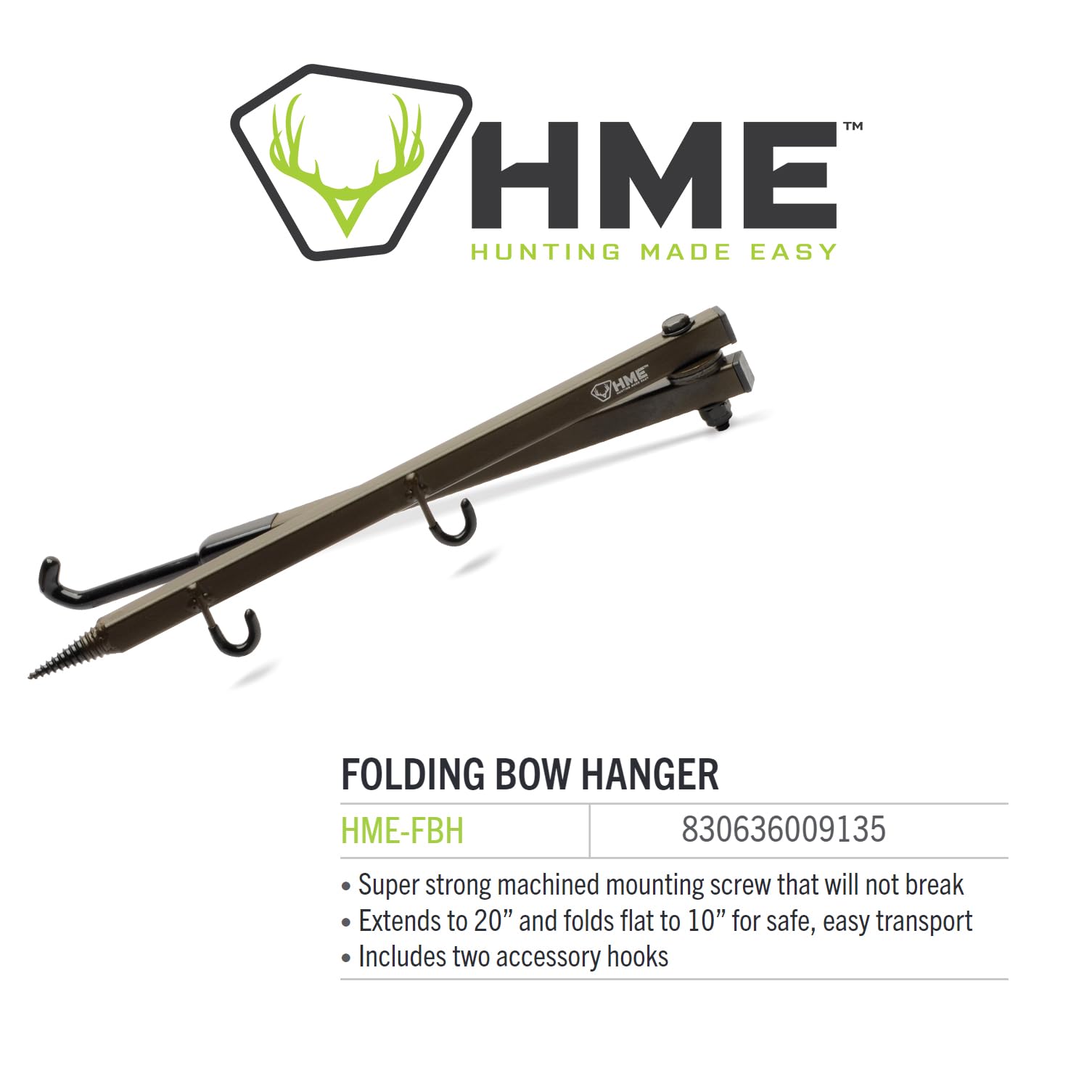 HME durable materials withstand hunting conditions for long-lasting performance