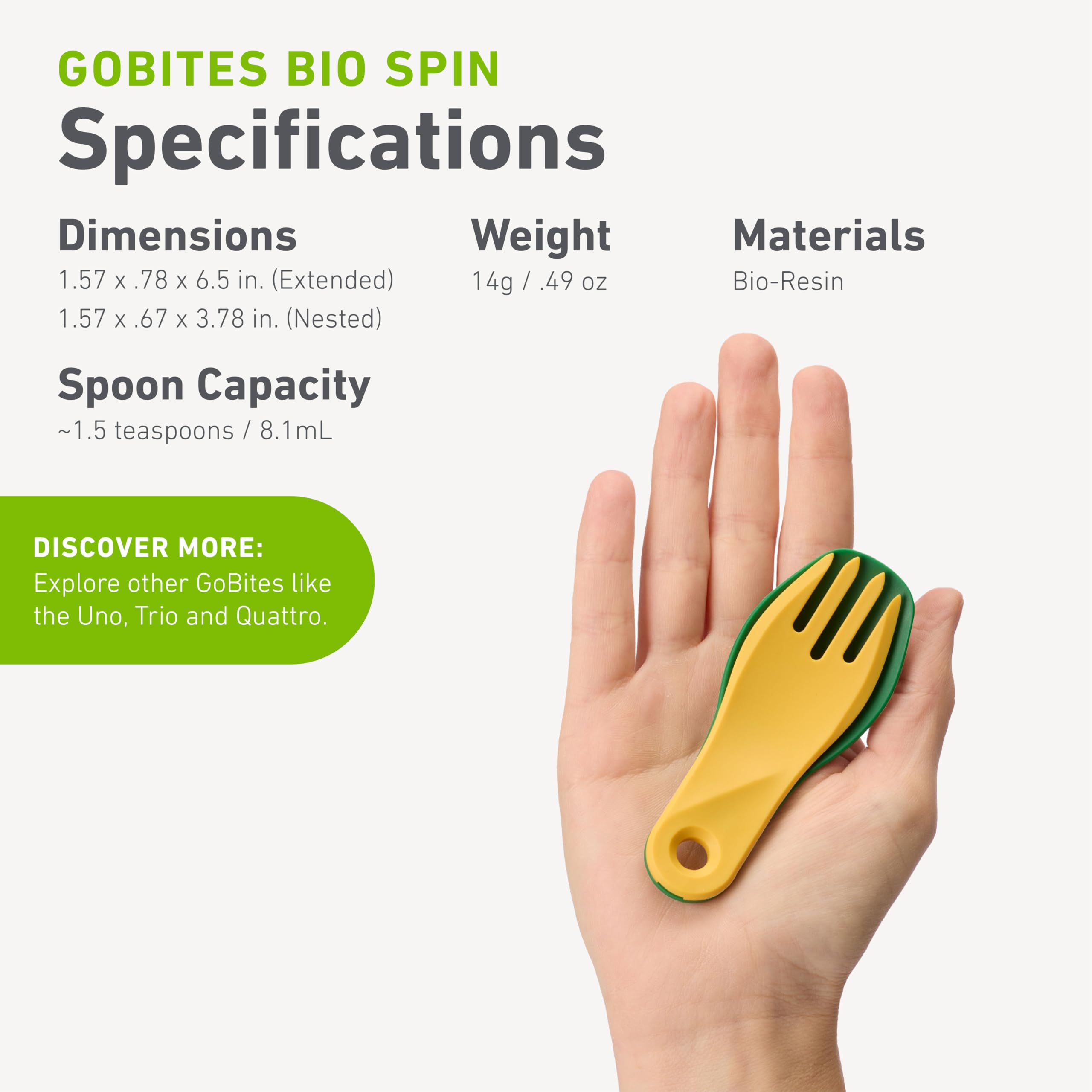 Bio-based material keeps GoBites Spin eco-friendly and petroleum-free.