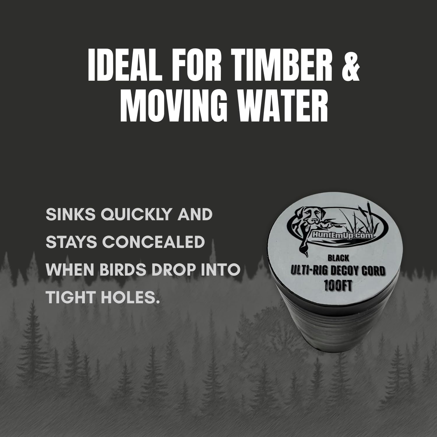 HuntEmUp Ulti-Rig durable PVC cord withstands harsh marsh conditions.