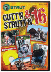 Hunters Specialties Strut Cutt'n & Strutt'n 16-Inch DVD cover showcasing pro turkey-hunting techniques for field use.
