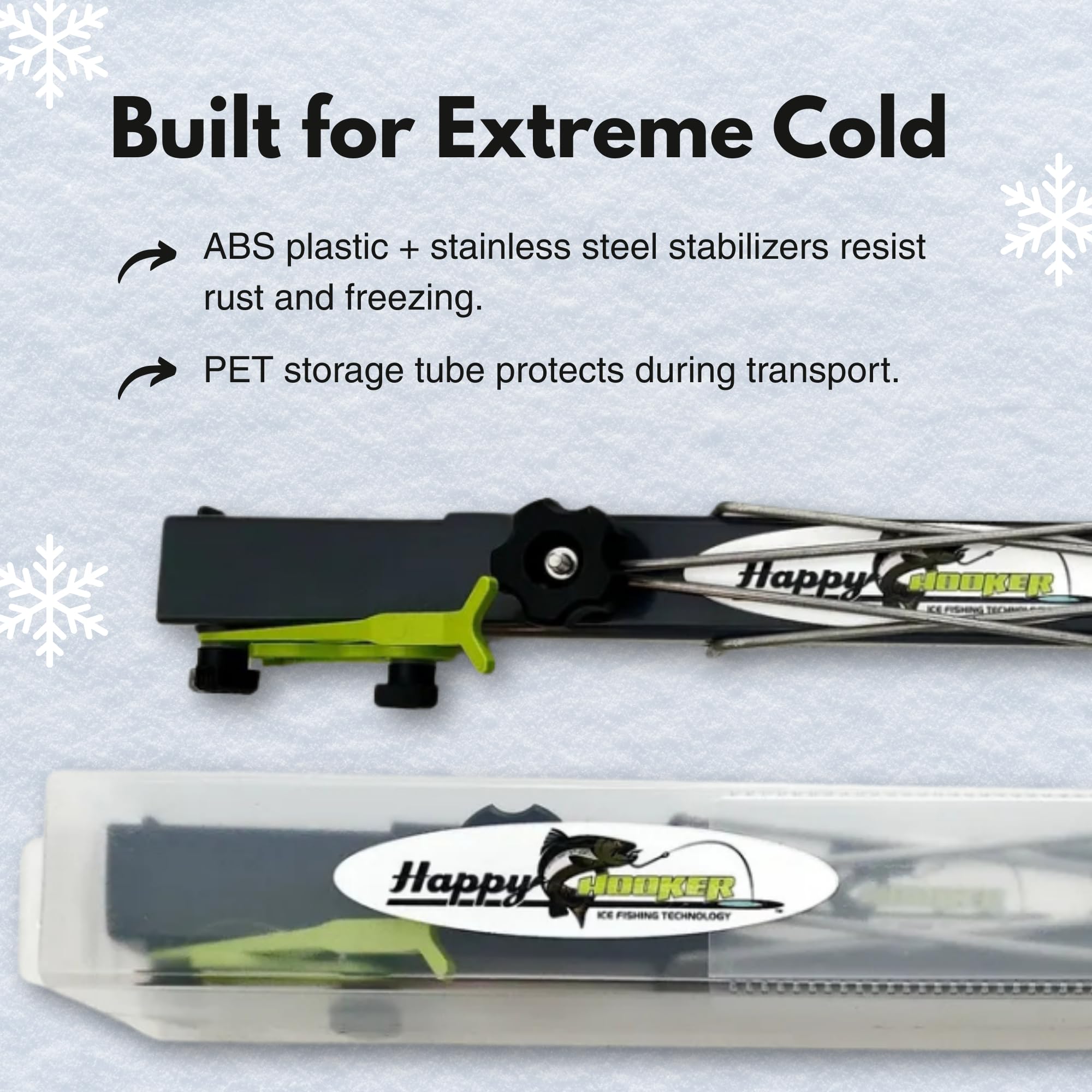 Stainless steel stabilizers on rugged ABS ice fishing holder