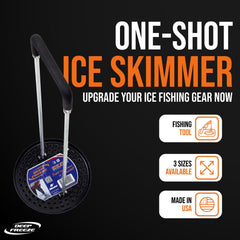 Deep Freeze One-Shot Ice Skimmer-Pro Edition 10in | Ice Fishing Hole Scoop