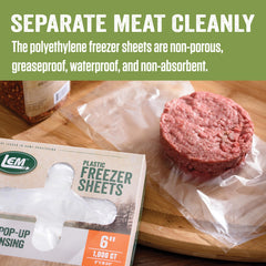 LEM freezer sheets measure six by ten and three-quarter inches for neat packing