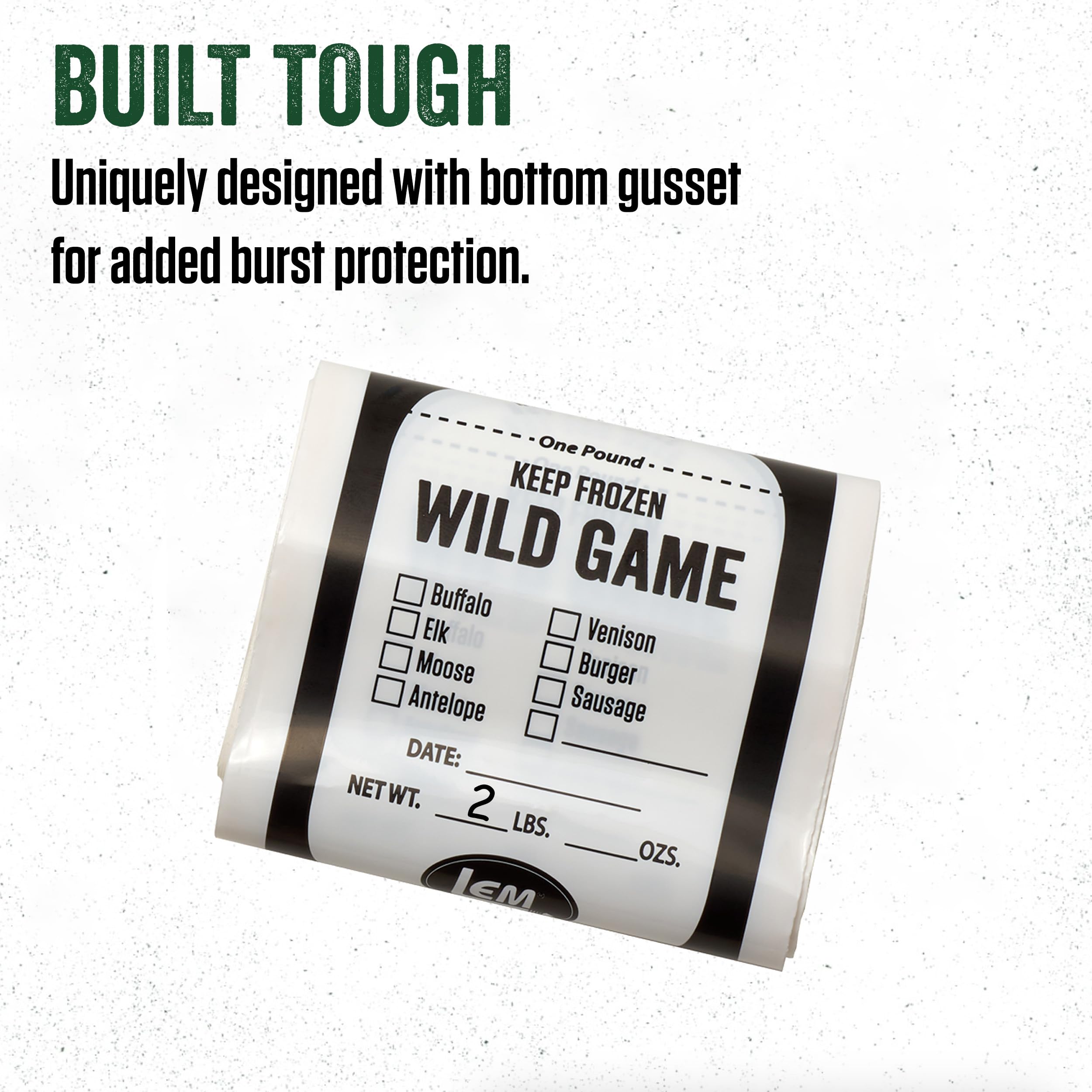 LEM Wild Game Bags 2mm thickness provides freezer burn protection.
