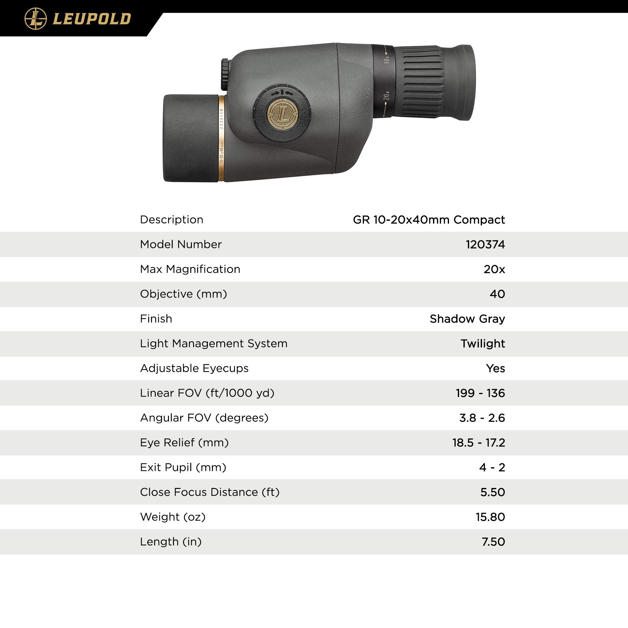 Leupold GR 10-20x40mm Gold Ring pro-coated lens boosts clarity.