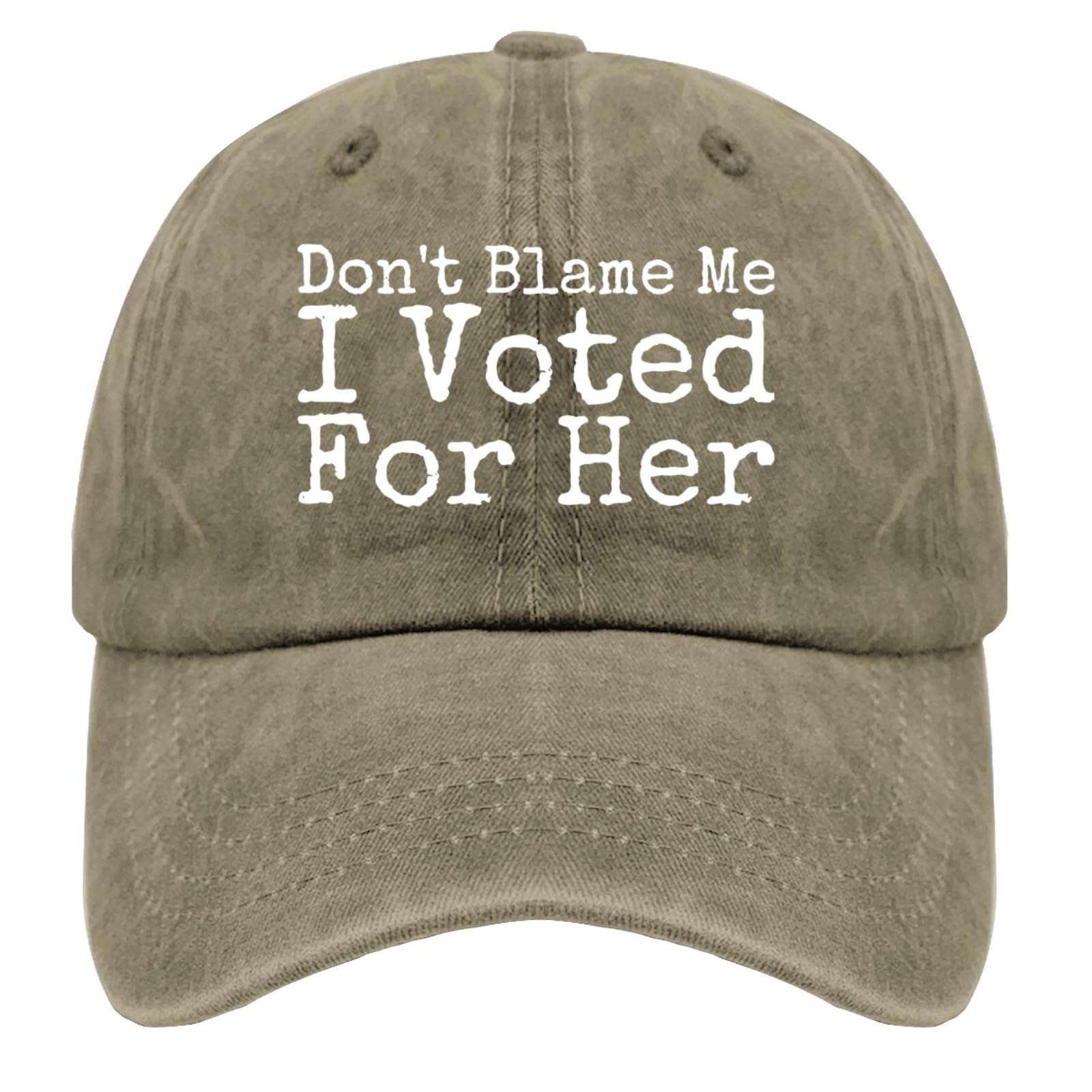 Liabiliies Dont Blame Me I Voted For Her hat front view, perfect for casual summer outdoors.