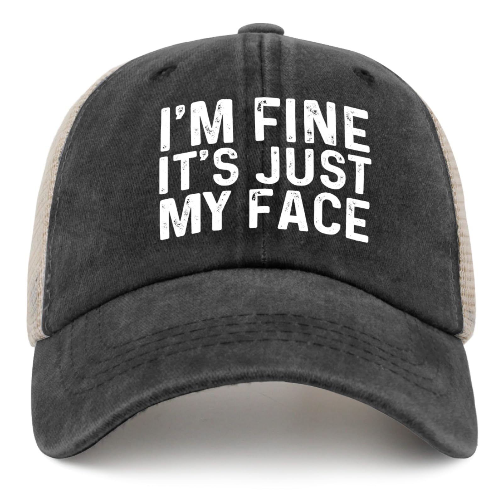 liabiliies Im Fine Its Just My Face Hat front view casual style and sun protection