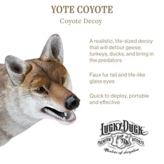 Lucky Duck Yote Coyote Decoy for farms with realistic faux fur tail.