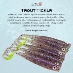 Marker 54 Trout Ticklr side-to-side action triggers strikes in tough conditions