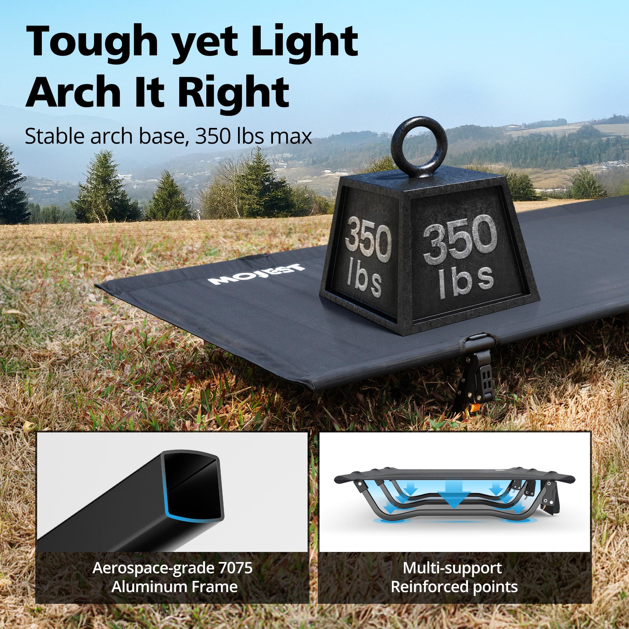 Mojest Ultralight Camping Cot seven-inch height elevates you above damp ground.