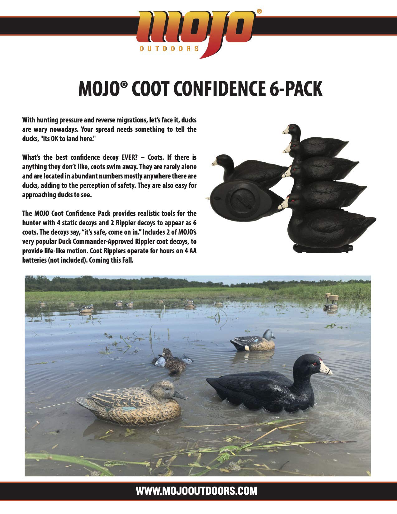 MOJO Outdoors Rippler decoys powered by batteries provide extended movement in the field.