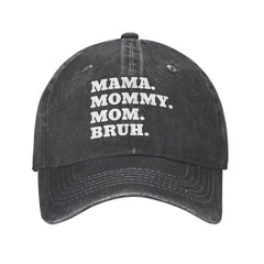 Front view of Mama Mom Bruh Mother Baseball Cap in black