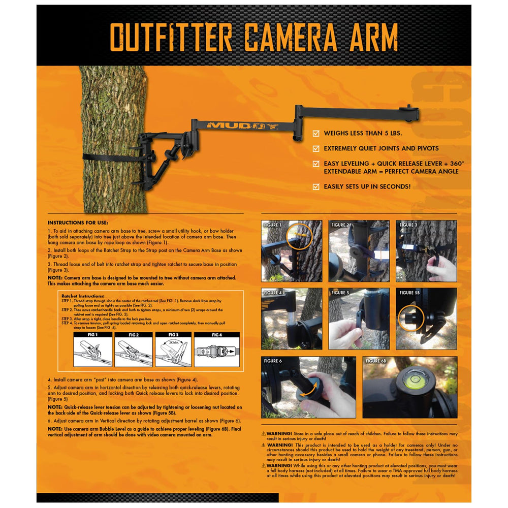 Includes base and ratchet strap for Muddy Outfitter Camera Arm