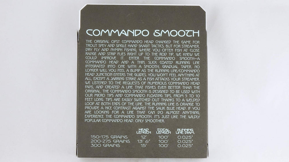 OPST Commando Smooth with Micro Tips ready for close-range streamer fishing.